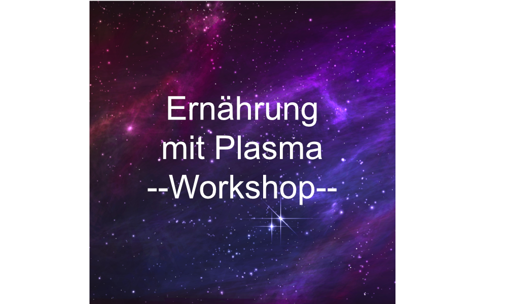Ernährung mit Plasma -Ein letzter Schritt vor der Lichtnahrung?